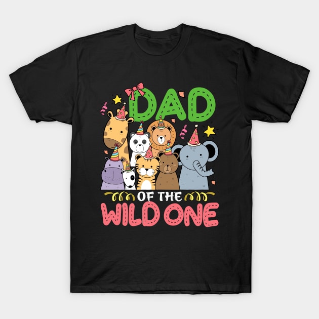 Dad of the Wild One Zoo Birthday Safari Jungle Animal T-Shirt by Xonmau